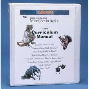 Science in the Real World Microbes in Action Curriculum Manual 