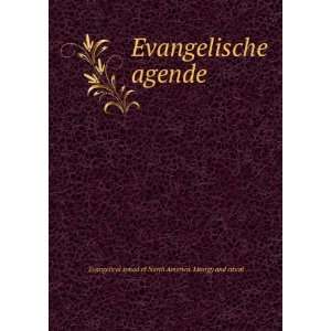   agende Evangelical synod of North America. Liturgy and ritual Books