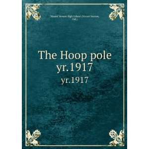  pole. yr.1917 Ind.) Mount Vernon High School (Mount Vernon Books