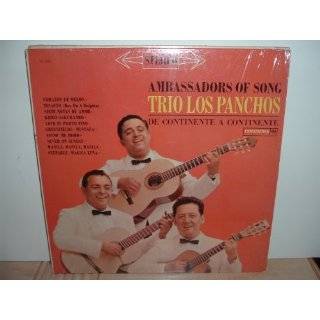 Trio Los Panchos   De Continent A Continente   Ambassadors of Song by 