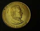 President James Buchanan Brass Medallion US Mint Series   NR