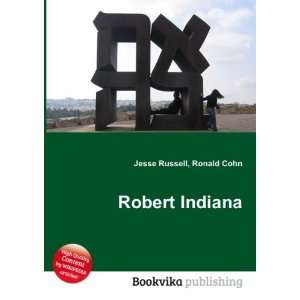  Robert Indiana Ronald Cohn Jesse Russell Books