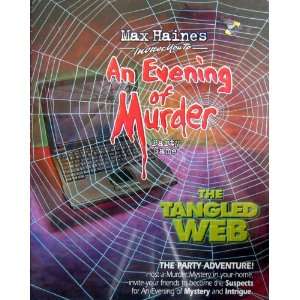  Max Haines   An Evening of Murder   The Tangled Web Game 
