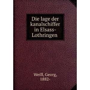   in Elsass Lothringen Georg, 1882  Weill  Books