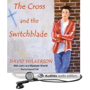   (Audible Audio Edition) David Wilkerson, Raymond Todd Books