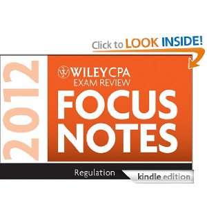  CPA Exam Review Focus Notes 2012, Regulation (Cpa Examination Review 