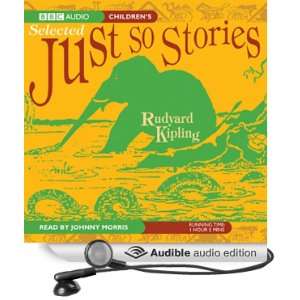  Just So Stories: How the Camel Got His Hump (Audible Audio 