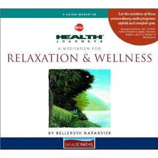 Meditation for Relaxation & Wellness (Health ) by Belleruth 