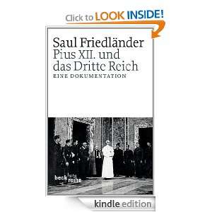 Pius XII. und das Dritte Reich Eine Dokumentation (German Edition 