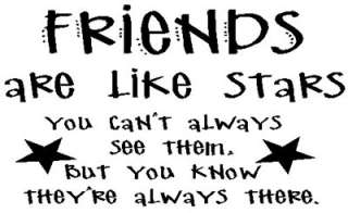 FRIENDS ARE LIKE STARS Wall Art Quote Decal Lettering Home Decor Sign 