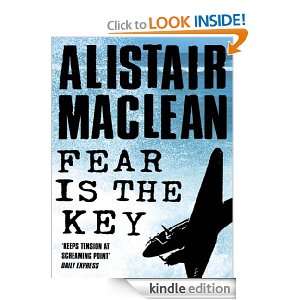 Fear is the Key Alistair MacLean  Kindle Store