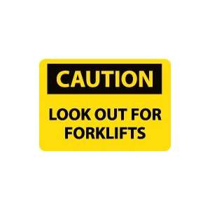 OSHA CAUTION Look Out For Forklifts Safety Sign