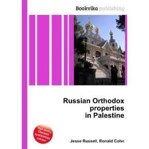   Orthodox properties in Palestine Ronald Cohn Jesse Russell Books