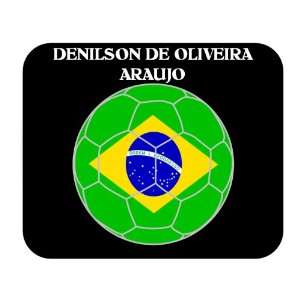  Denilson de Oliveira Araujo (Brazil) Soccer Mouse Pad 