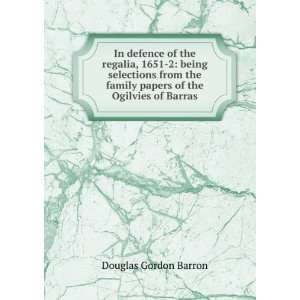   of the Ogilvies of Barras Douglas Gordon Barron  Books