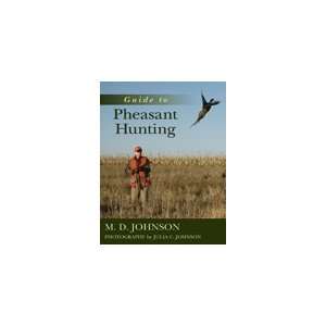  Guide to Pheasant Hunting Book: Sports & Outdoors