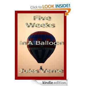 Five Weeks in a Balloon(Annotated) Jules Verne  Kindle 