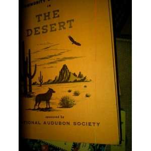  The Community of Living Things in the Desert Volume Five 