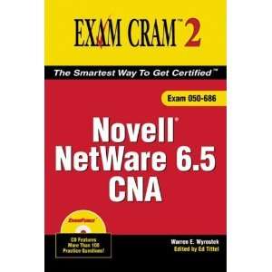  Novell Netware 6.5 CNA Exam Cram 2 [Paperback] Warren 