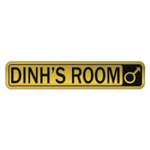   DINH S ROOM  STREET SIGN NAME