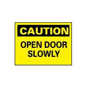  NMC Open Door Slowley Nmc Caution Sign