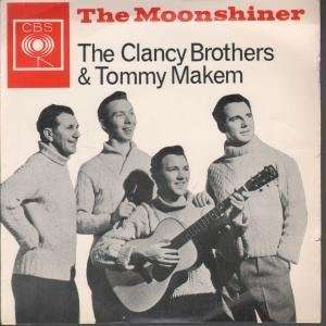  MOONSHINER 7 INCH (7 VINYL 45) UK CBS 1961 CLANCY 