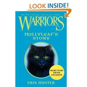 Warriors Hollyleafs Story (Warriors Omen of the Stars) Erin Hunter 