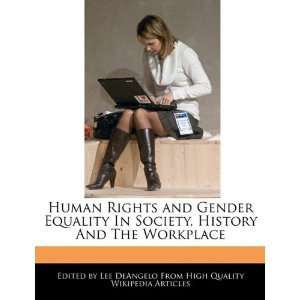  Human Rights and Gender Equality In Society, History And 