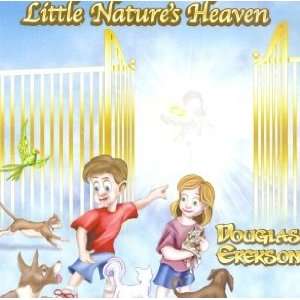  Little Natures Heaven Douglas Erekson Music