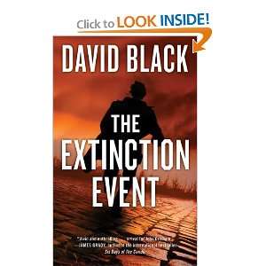  The Extinction Event [Mass Market Paperback]: David Black 