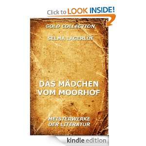 Das Mädchen vom Moorhof (Kommentierte Gold Collection) (German 