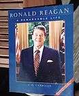 Ronald Reagan A Remarkable Life President United States