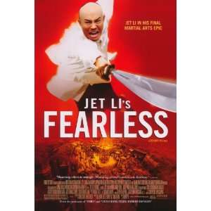 Fearless Movie Poster (27 x 40 Inches   69cm x 102cm) (2006)  (Jet Li 