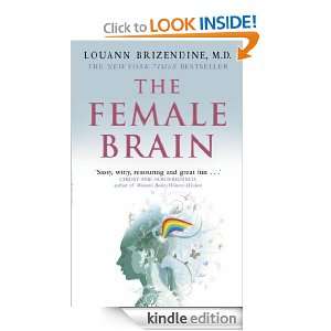 The Female Brain Louann Brizendine M.D.  Kindle Store