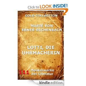 Lotti, die Uhrmacherin (Kommentierte Gold Collection) (German Edition 