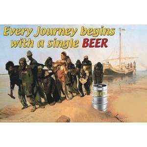   Art Every Journey Begins with a Single Beer   21087 7