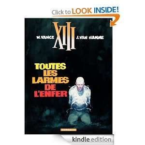 XIII   tome 3   Toutes les larmes de lenfer (French Edition) Van 