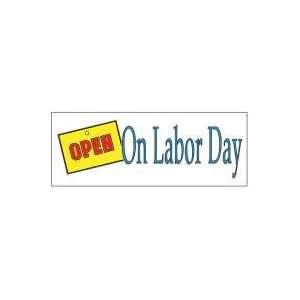   Theme Business Advertising Banner   Open On Labor Day