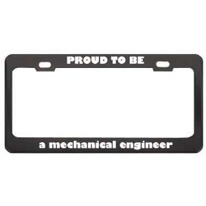  IM Proud To Be A Mechanical Engineer Profession Career 