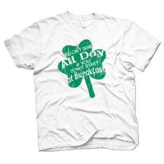 Drink All Day Start at Breakfast Irish T Shirt funny shirts mens t 