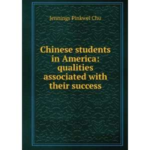  Chinese students in America qualities associated with 