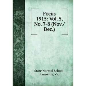   Vol. 5, No. 7 8 (Nov./Dec.) Farmville, Va. State Normal School Books