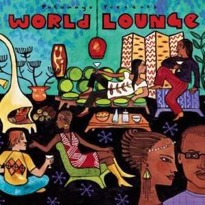  World Lounge Putumayo CD: Everything Else