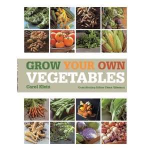  Grow Your Own Vegetables [Paperback] Carol Klein Books