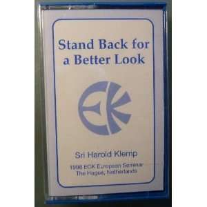  Stand Back for a Better Look   Sri Harold Klemp 
