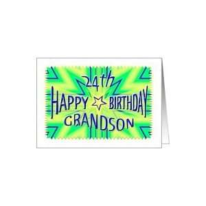  Grandson 24th Birthday Starburst Spectacular Card Toys 