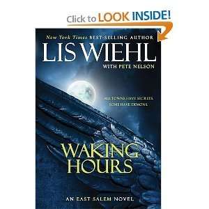  Waking Hours (The East Salem Trilogy) LisWiehl Books