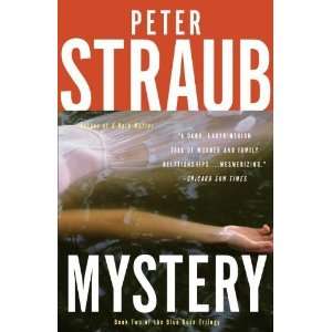    Mystery (Blue Rose Trilogy) [Paperback]: Peter Straub: Books