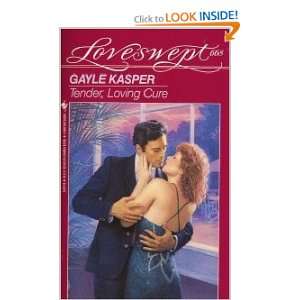 Tender, Loving Cure A Loveswept Classic Romance and over one million 