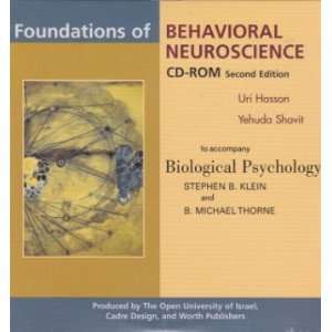    Foundations of Behavioral Neuroscience S (9780716775904) Books